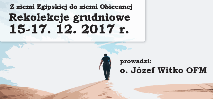 Rekolekcje uwolnienia z o. Witko OFM